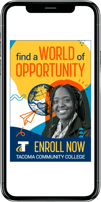 photo of a phone with Tacoma Community College ads displaying on it